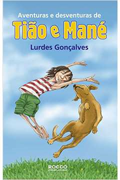 Aventuras E Desventuras De Tiao E Mane