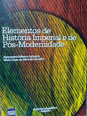 Elementos De Historia Imperial E De Pos-modernidade