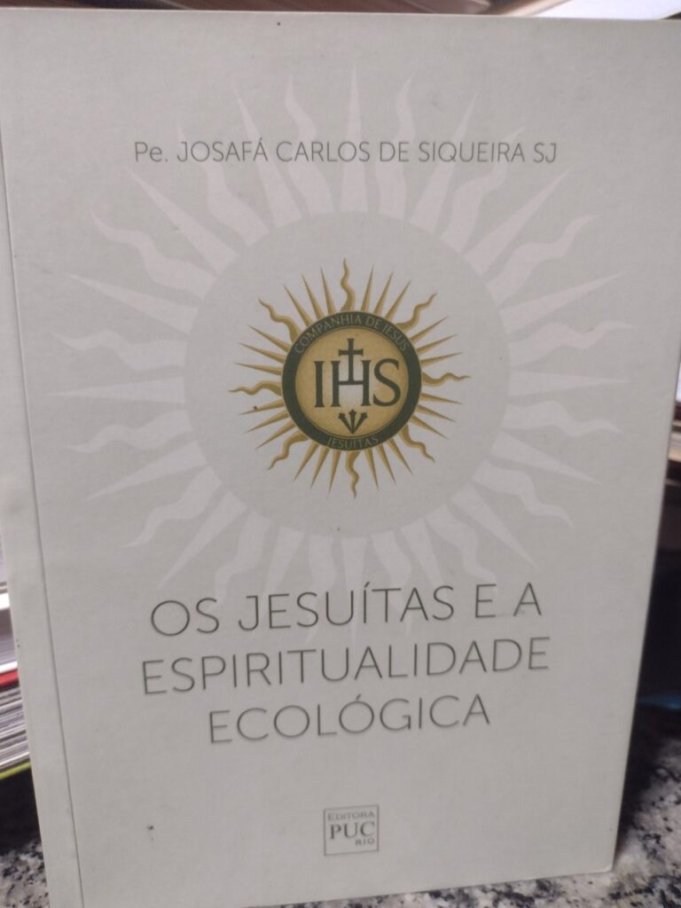 Os Jesuitas E A Espiritualidade Ecologica