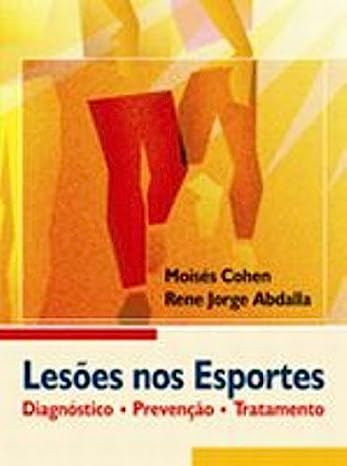 Lesoes Nos Esportes - Diagnostico, Prevencao E Tratamento