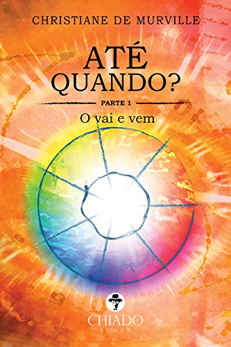 ate quando - o vai e vem - parte 01