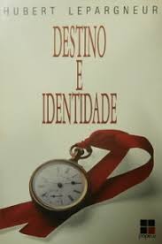 Destino E Identidade