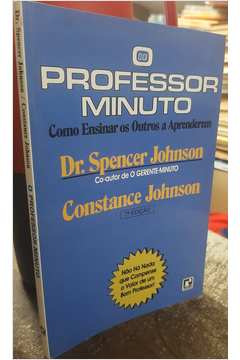 o professor minuto - como ensinar os outros a aprenderem