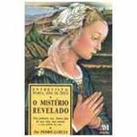 O Misterio Revelado - Entrevista Maria Mae De Deus