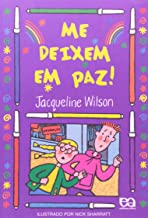 Me Deixem Em Paz!