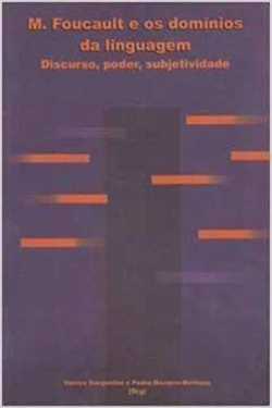 M. Foucault E Os Dominios Da Linguagem - Discurso Poder Subjetividade