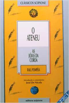 Ateneu, O - As Joias Da Coroa