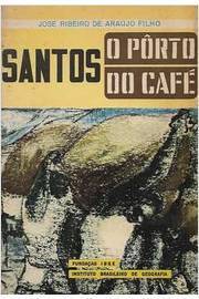 Santos O Porto Do Cafe