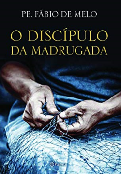 O Discipulo Da Madrugada