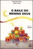 O Baile Do Menino Deus
