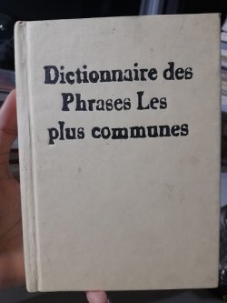 Dictionnaire Des Phrases Les Plus Communes