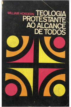 Teologia Protestante Ao Alcance De Todos