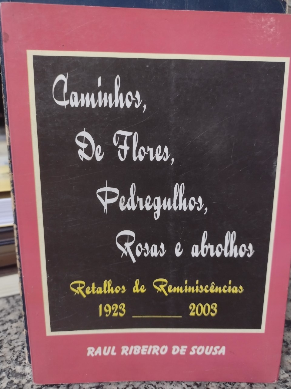 Caminhos De Flores Pedregulhos Rosas E Abrolhos