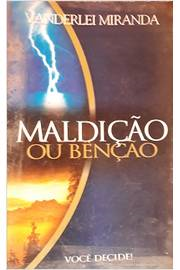 Maldicao Ou Bencao