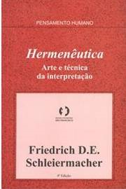 Hermeneutica - Arte E Tecnica Da Interpretacao