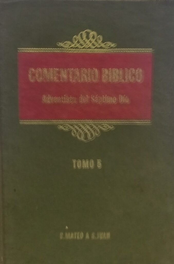 Comentario biblico Adventista del septimo dia tomo 5