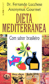 Dieta Mediterranea Com Sabor Brasileiro