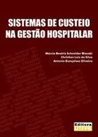 Sistemas De Custeio Na Gestao Hospitalar