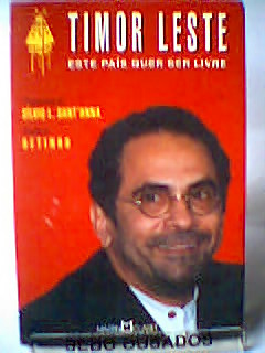 Timor Leste - Este Pais Quer Ser Livre