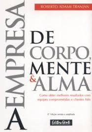 Empresa De Corpo, Mente E Alma, A