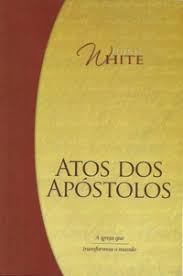 Atos Dos Apostolos - A Igreja Que Transformou O Mundo