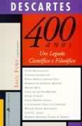 Descartes 400 Anos Um Legado Cientifico E Filosofico