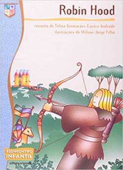 Robin Hood - Reencontro Infantil