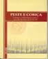 Peste E Cobica - A Inveja E O Odio Tramam Contra O Amor No Alvorecer Do Seculo Xx