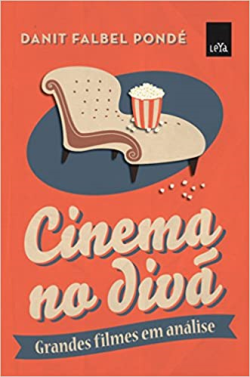 Cinema No Diva - Grandes Filmes Em Analise