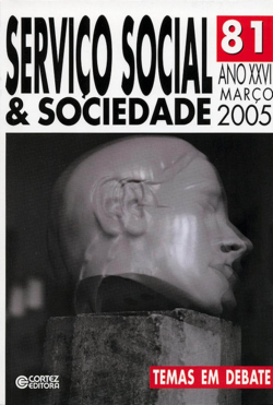 Servico Social E Sociedade - Nº 81 - Ano Xxvi Marco 2005 - Temas Em Debate