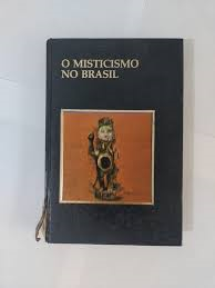 O Misticismo No Brasil