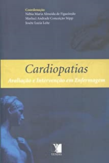 Cardiopatias - Avaliacao E Intervencao Em Enfermagem