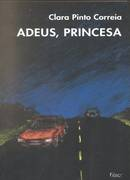 Adeus, Princesa