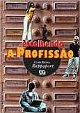 Escolhendo a Profissão