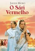 O Sari Vermelho - A Historial Real Da Mulher Que Desafiou A India Por Amor