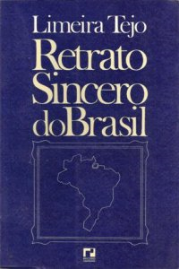 Retrato Sincero Do Brasil