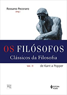 Os Filosofos - De Kant A Popper