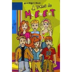 Turma Do Meet, A