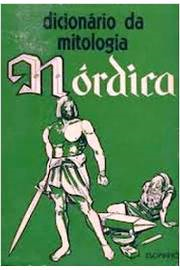 Dicionario Da Mitologia Nordica