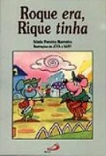 Roque Era Rique Tinha