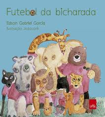 O Futebol Da Bicharada