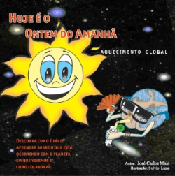 Hoje E O Ontem Do Amanha - Aquecimento Global