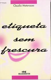 Etiqueta Sem Frescura