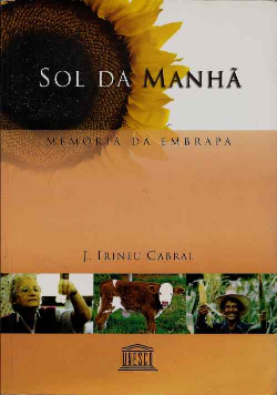 Sol Da Manha - Memoria Da Embrapa
