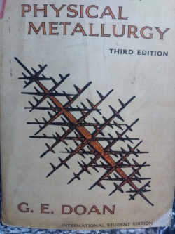 The Principles Of Physical Metallurgy