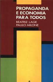 Propaganda E Economia Para Todos