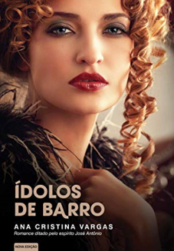 Idolos De Barro - Pelo Espirito De Jose Antonio