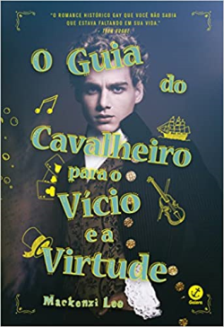 O Guia Do Cavalheiro Para O Vicio E A Virtude