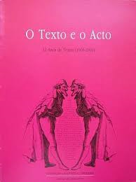 O Texto E O Acto