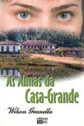As Almas Da Casa-grande